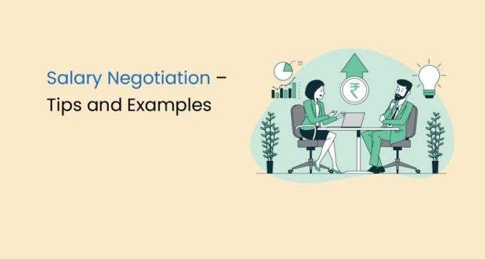 How to do Salary Negotiation? Tips and Examples