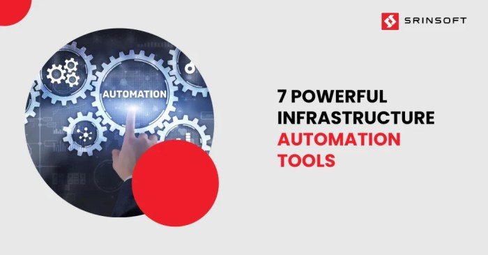 7 Key Infrastructure Automation Tools for IT Success